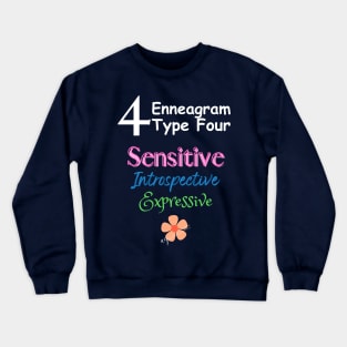 4 Enneagram Type Four Sensitive Introspective Expressive Crewneck Sweatshirt